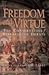 Freedom and Virtue: The Conservative/ Libertarian Debate