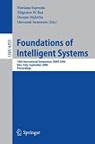 Foundations of Intelligent Systems: 16th International Symposium, ISMIS 2006, Bari, Italy, September 27-29, 2006, Proceedings (Lecture Notes in ... / Lecture Notes in Artificial Intelligence)