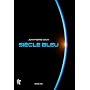 Si�cle bleu de Jean-Pierre Goux