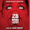 28 WEEKS LATER [Soundtrack]