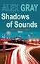 Shadows of Sounds