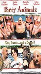 Party Animalz [VHS]