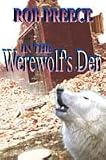 In the Werewolf's Den