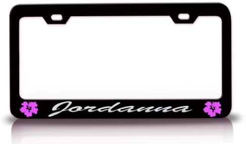 JORDANNA Female Name Hibiscus Steel License Plate Frame Black