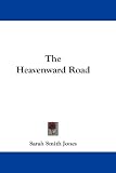 : The Heavenward Road