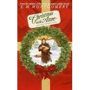 Christmas with Anne: And Other Holiday Stories