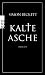 Kalte Asche