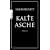 Kalte Asche (rororo)