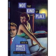 Not That Kind of Place