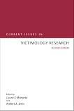 Current Issues in Victimology Research, Second Edition