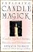 Exploring Candle Magick by Patricia Telesco