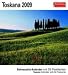 Toskana 2009: Sehnsuchts-Kalender. 53 heraustrennbare Farbpostkarten