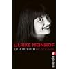Ulrike Meinhof: Die Biografie
