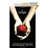 Twilight (The Twilight Saga, Book 1)