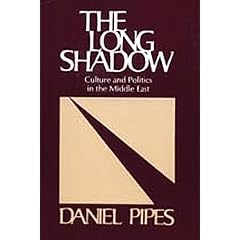 The Long Shadow: Culture and Politics in the Middle East