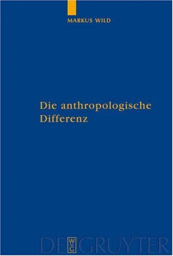 Die anthropologische Differenz