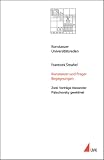 Konstanzer und Prager Begegnungen: Zwei Vorträge Alexander Patschovsky gewidmet (Konstanzer Universitätsreden)