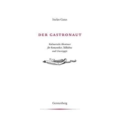 Der Gastronaut