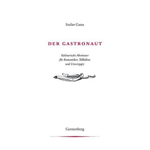 Der Gastronaut Stefan Gates Cover (via Amazon.de)