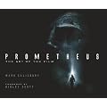 Prometheus: The Art of the Film (Film Tie in)