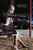 by Jay Asher Thirteen Reasons Why 1st edition