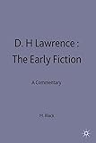 D.H. Lawrence : the early fiction : a commentary