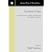 The Book of Tobit (Ancient Texts and Translations)
