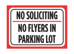Amazon.com : Aluminum Metal No Soliciting No Flyers In Parking Lot Large 12 x 18 Print Red White ...