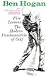Ben Hogan's Five Lessons the Modern Fundamentals of Golf Paperback