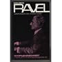 Maurice Ravel: Variations on His Life and Work (Calderbooks)