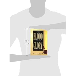 The Blood and the Glory