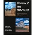 Landscape of the Megaliths: Excavation and Fieldwork on the Avebury Monuments, 1997-2003