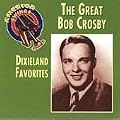 America Swings: The Great Bob Crosby
