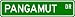 Pangamut Street Sign ~ Martial Arts Gift ~ Aluminum