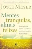 Mentes Tranquilas, Almas Felizes (Em Portugues do Brasil)