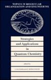 Strategies and applications in quantum chemistry : from molecular astrophysics to molecular engineering