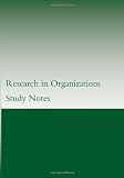Research in Organizations: Study Notes