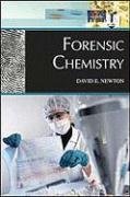 Forensic Chemistry (The New Chemistry)