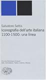 Iconografia dell'arte italiana. 1100-1500: una linea