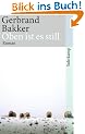 Oben ist es still: Roman (suhrkamp taschenbuch)