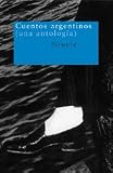 Cuentos argentinos (Nuevos Tiempos) (Spanish Edition)