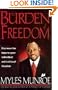 The Burden of Freedom