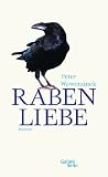 book cover Rabenliebe: Eine Erschütterung - Peter Wawerzinek