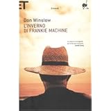 L'inverno di Frankie Machinedi Don Winslow
