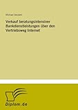 www.payane.ir - Verkauf beratungsintensiver Bankdienstleistungen über den Vertriebsweg Internet (German Edition)