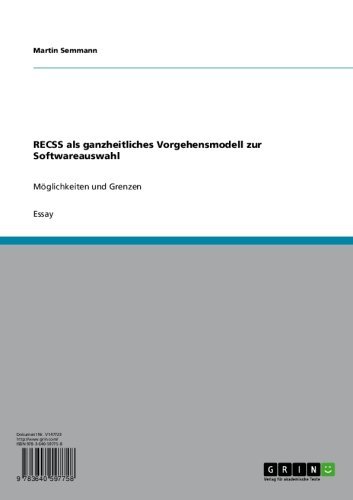 RECSS als ganzheitliches Vorgehensmodell zur Softwareauswahl: Möglichkeiten und Grenzen (German Edition)