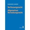 Verfassungsrecht. Allgemeines Verwaltungsrecht
