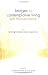 Entering the School of Your Experience (Bridges to Contemplative Living With Thomas Merton) (v. 1)