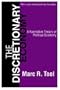 The Discretionary Economy: A Normative Theory of Political Economy