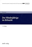 Produkt-Bild: Der Minderj&auml;hrige im Erbrecht
